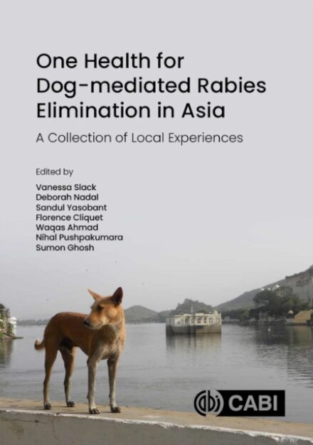 One Health for Dog-mediated Rabies Elimination in Asia