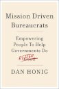 Mission Driven Bureaucrats