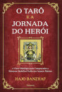O Tarô E A Jornada Do Herói