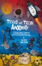 Tired of Teen Anxiety