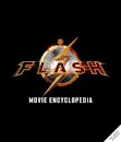 The Flash: Movie Encyclopedia