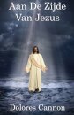 Aan De Zijde Van Jezus