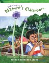 Teaching in Nature's Classroom