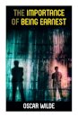 The Importance of Being Earnest