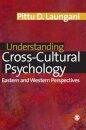 Understanding Cross-Cultural Psychology