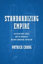Standardizing Empire