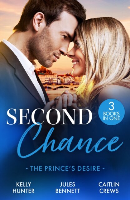 Second Chance: The Prince's Desire