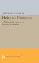 Heirs to Dionysus