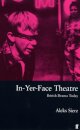 In-Yer-Face Theatre