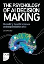 The Psychology of AI Decision Making