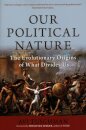 Our Political Nature