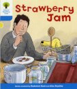 Oxford Reading Tree: Level 3: More Stories A: Strawberry Jam