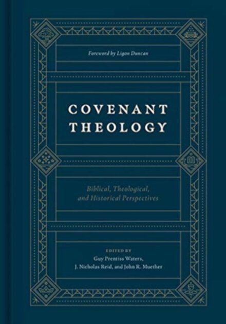Covenant Theology