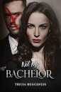 Not My Bachelor