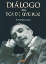 Diálogo Com Eça De Queiroz
