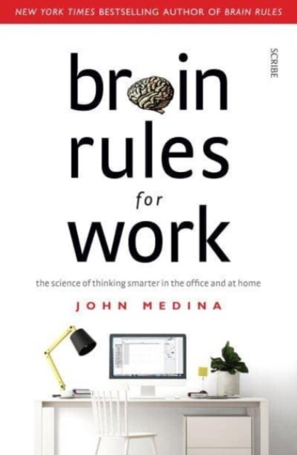 Brain Rules For Work