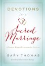 Devotions for a Sacred Marriage