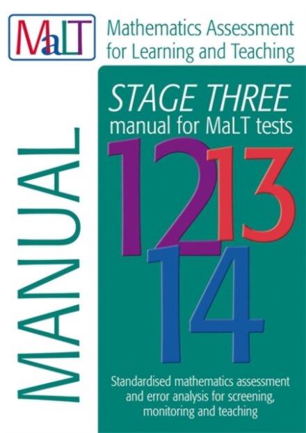MaLT Stage Three (Tests 12-14) Manual (Mathematics Assessment for Learning and Teaching)