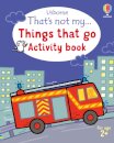 That's not my... Things That Go Activity Book