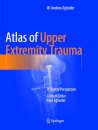 Atlas of Upper Extremity Trauma
