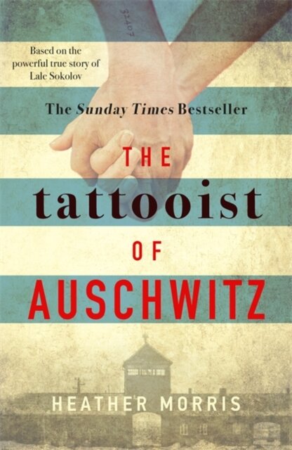The Tattoist Of Auschwitz
