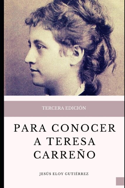 Para conocer a Teresa Carreno