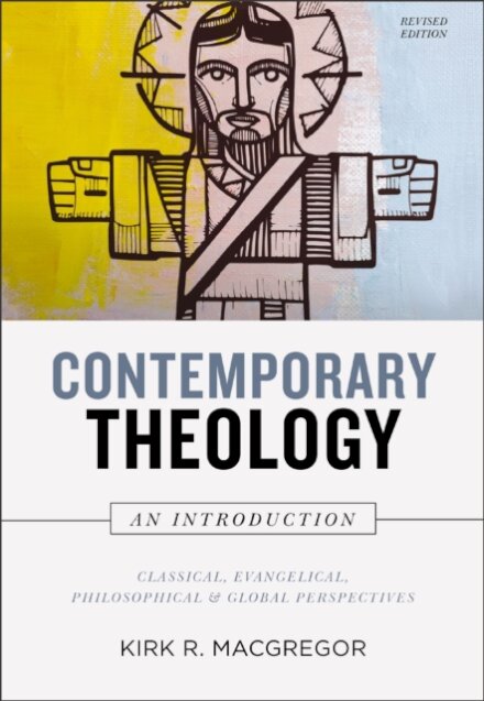 Contemporary Theology: An Introduction, Revised Edition