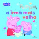 Peppa Pig - Peppa, A Irmã Mais Velha