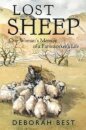 Lost Sheep: One Woman's Memoir of a Farmworkers Life