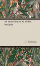 An Introduction To Pollen Analysis