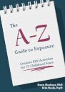 The A-Z Guide to Exposure