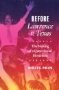 Before Lawrence V. Texas