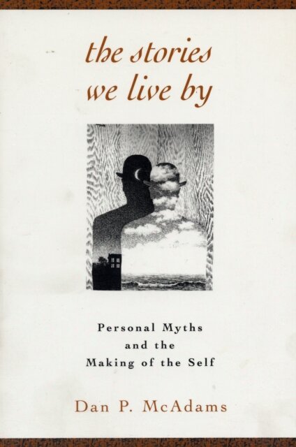 The Stories We Live By