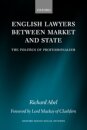 English Lawyers between Market and State