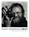 Josef Koudelka: Next
