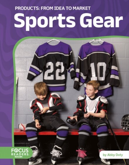 Sports Gear: From Idea to Market