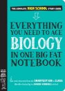 Everything You Need to Ace Biology in One Big Fat Notebook