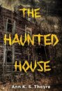 The Haunted House