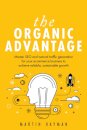 The Organic Advantage