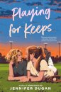 Playing For Keeps