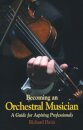 Becoming an Orchestral Musician