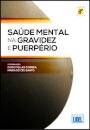 Saúde Mental na Gravidez e Pruerpério