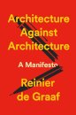 Architecture Against Architecture