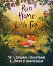 Run Home, Little Fox