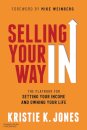Selling Your Way In