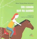 Um Cavalo Que Eu Sonhei