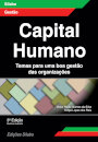 Capital Humano – Temas para uma boa gestão das organizações - 3ª Edição