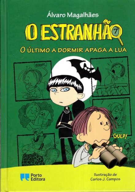 O Estranhão - O último a dormir apaga a lua