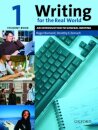 Writing for the Real World 1: Student's Book