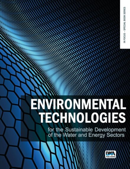 Environmental technologies for the sustainable development of the water and energy sectors